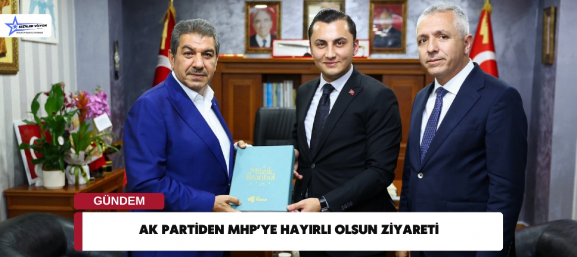 AK PARTİDEN MHP’YE HAYIRLI OLSUN ZİYARETİ 