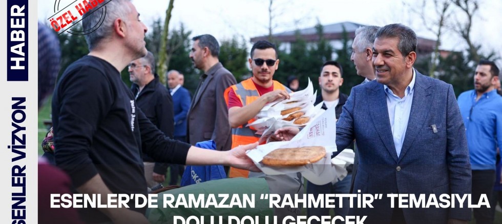 Esenler'de Ramazan 