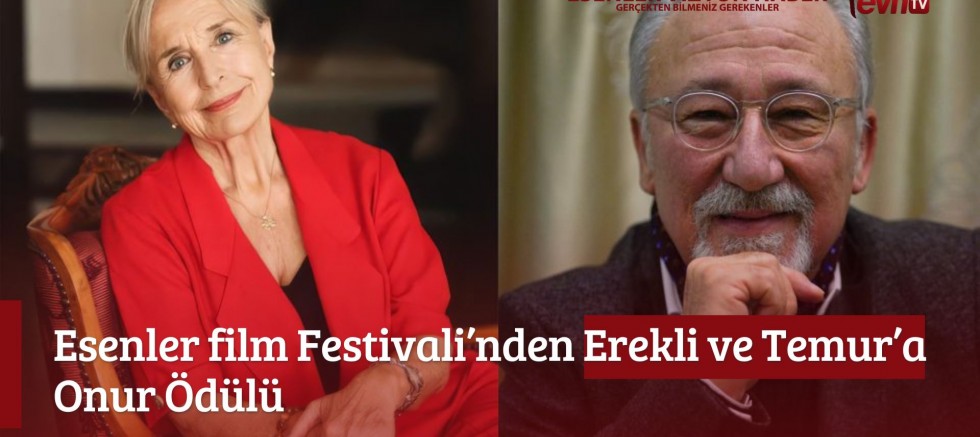 Esenler Film Festivali’nden Erekli ve Temur’a Onur Ödülü 