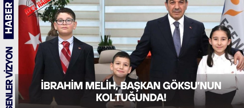 İBRAHİM MELİH, BAŞKAN GÖKSU’NUN KOLTUĞUNDA!