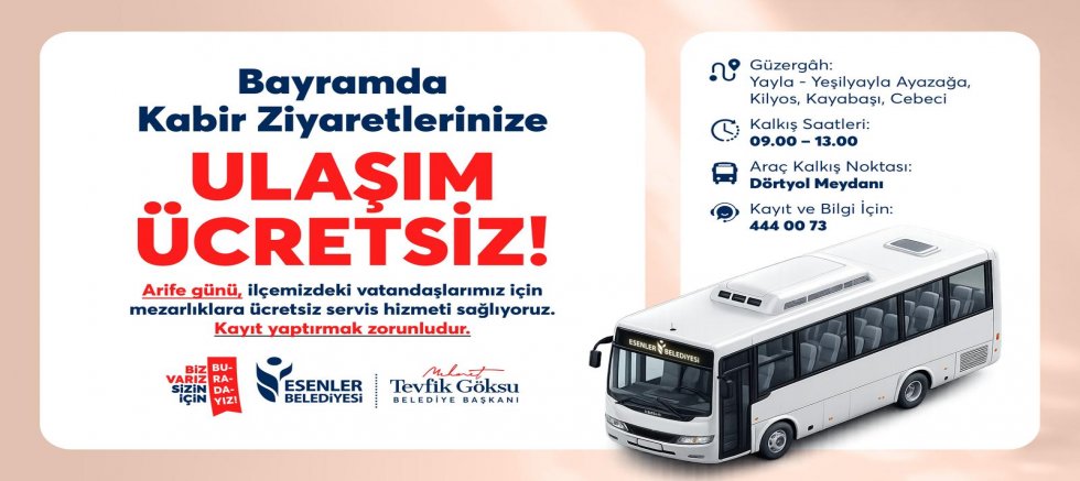 Esenler Belediyesi’nden Bayramda Anlamlı Hizmet: Kabir Ziyaretlerine Ücretsiz Ulaşım