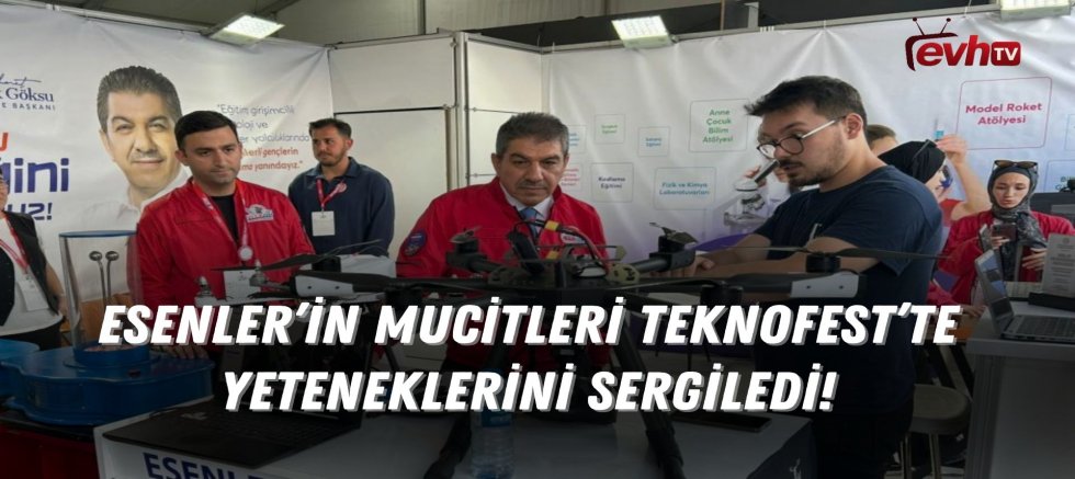 Esenler'in Gençleri Teknofest'te Yeteneklerini Sergiledi