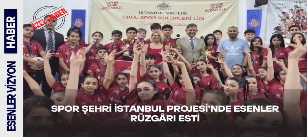 Spor Şehri İstanbul Projesi'nde Esenler Rüzgârı Esti
