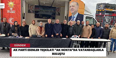 AK Parti Esenler Teşkilatı 