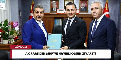 AK PARTİDEN MHP’YE HAYIRLI OLSUN ZİYARETİ 