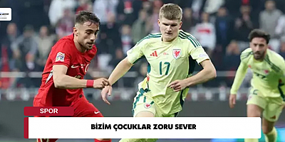 Bizim Çocuklar Zoru Sever