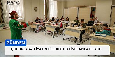 Çocuklara Tiyatro İle Afet Bilinci Anlatılıyor