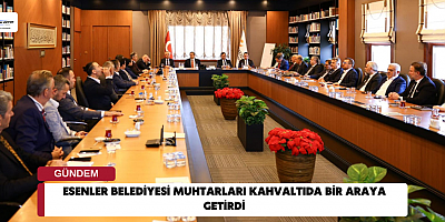 Esenler Belediyesi Muhtarları Kahvaltıda Bir Araya Getirdi 