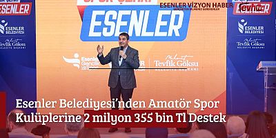 Esenler Belediyesi’nden Amatör Spor Kulüplerine 2 milyon 355 bin Tl Destek