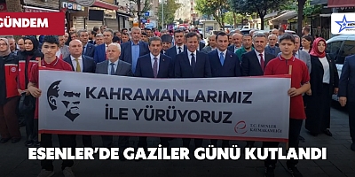 Esenler’de Gaziler Günü Kutlandı