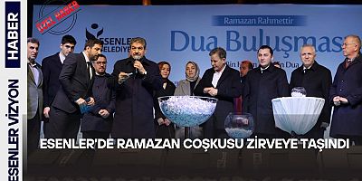 Esenler'de Ramazan Coşkusu Zirveye Taşındı