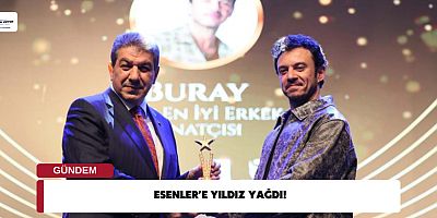 ESENLER’E YILDIZ YAĞDI!