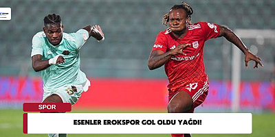 Esenler Erokspor Gol Oldu Yağdı! 