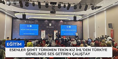 Esenler Şehit Türkmen Tekin Kız AİHL'den Türkiye Genelinde Ses Getiren Çalıştay