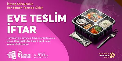 Eve Teslim İftar Devam Ediyor!