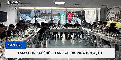 FSM Spor Kulübü'nden Geleneksel Ramazan Buluşması