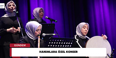 Hanımlara Özel Konser