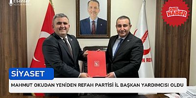 Mahmut Okudan Yeniden Refah Partisi İstanbul İl Başkan Yardımcısı Oldu