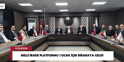 Milli İrade Platformu 1 Ocak İçin Biraraya Geldi 