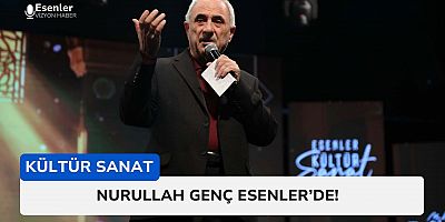 Nurullah Genç Esenler'de!
