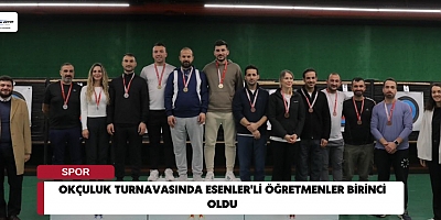 OKÇULUK TURNAVASINDA ESENLER'Lİ ÖĞRETMENLER BİRİNCİ OLDU