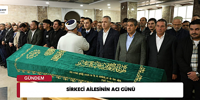 Sirkeci Ailesinin Acı Günü