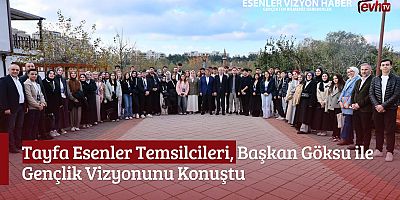 Tayfa Esenler Temsilcileri, Başkan Göksu ile Gençlik Vizyonunu Konuştu
