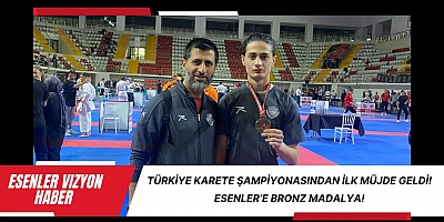 Türkiye Karete Şampiyonasından İlk Müjde Geldi!  Esenler'e Bronz Madalya! 