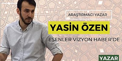 Yasin Özen Esenler Vizyon Haber'de...