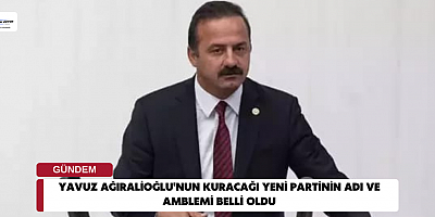 Yavuz Ağıralioğlu'nun kuracağı yeni partinin adı ve amblemi belli oldu