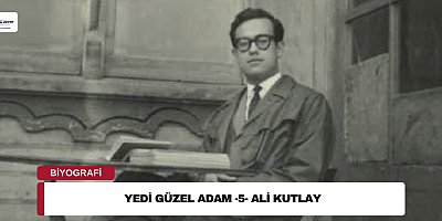 Yedi Güzel Adam -5- Ali Kutlay